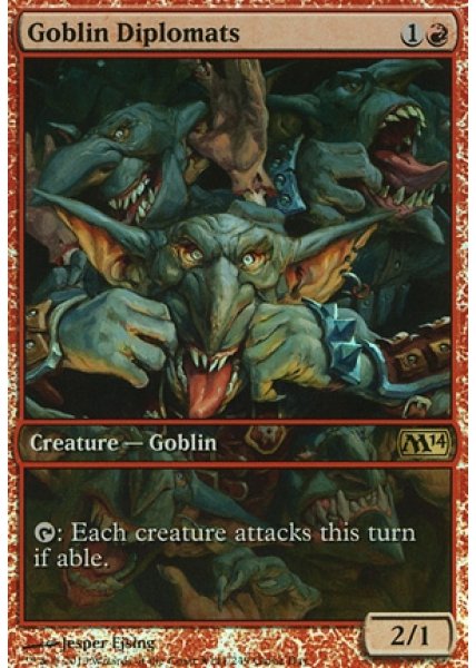 Goblin Diplomats - Foil