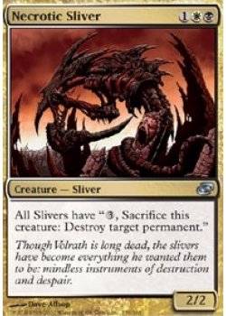 Necrotic Sliver