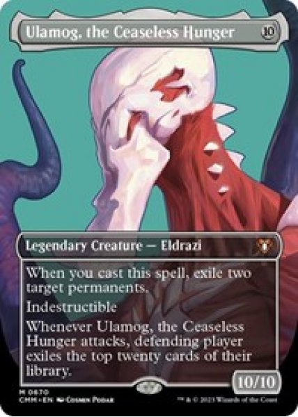 Ulamog, the Ceaseless Hunger (Borderless) - Foil