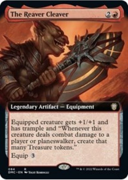 The Reaver Cleaver (Extended Art)