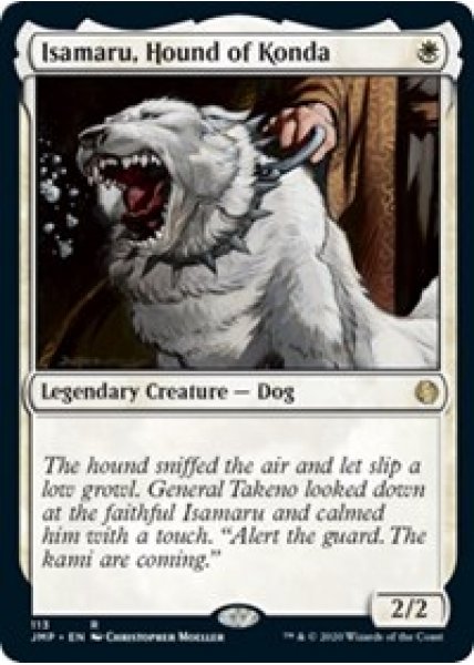 Isamaru, Hound of Konda