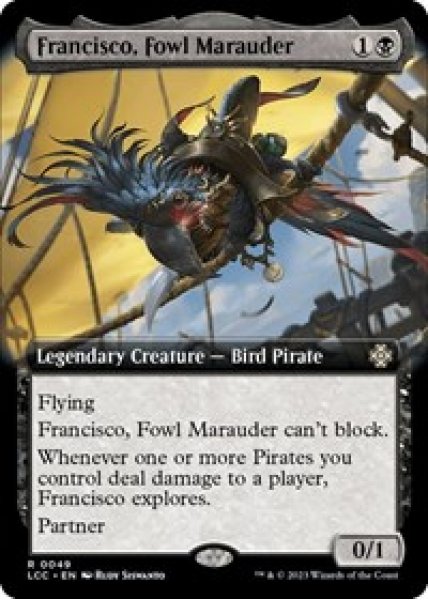 Francisco, Fowl Marauder (Extended Art)