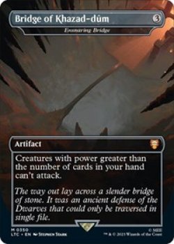 Bridge of Khazad-dum - Ensnaring Bridge - Foil