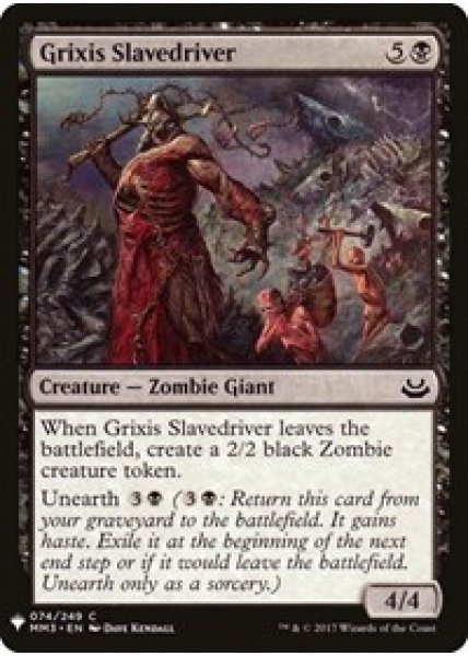 Grixis Slavedriver