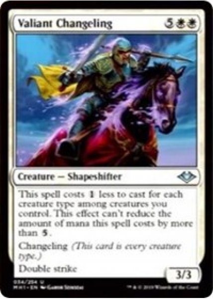 Valiant Changeling - Foil