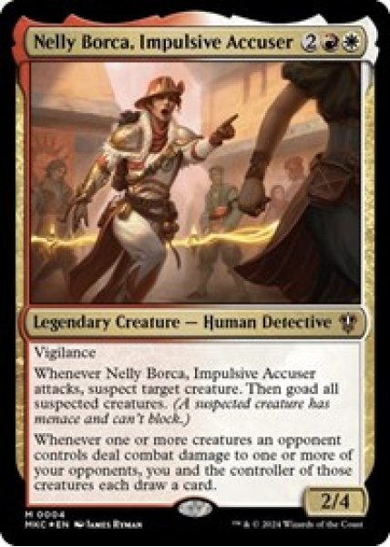 Nelly Borca, Impulsive Accuser Foil