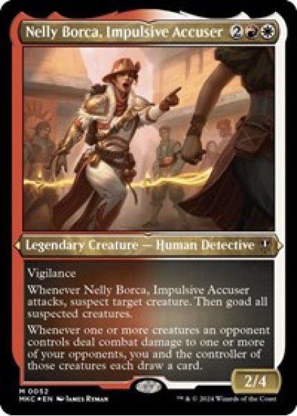 Nelly Borca, Impulsive Accuser (Display Commander) - Thick Stock Foil