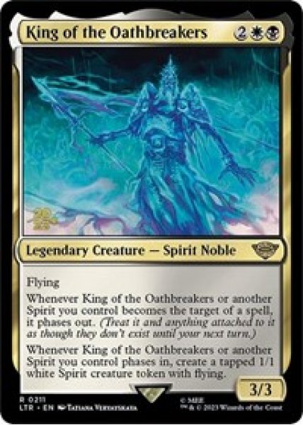 King of the Oathbreakers - Foil