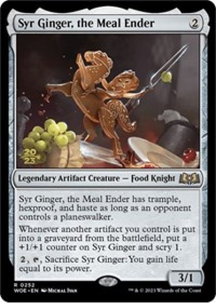 Syr Ginger, the Meal Ender Foil