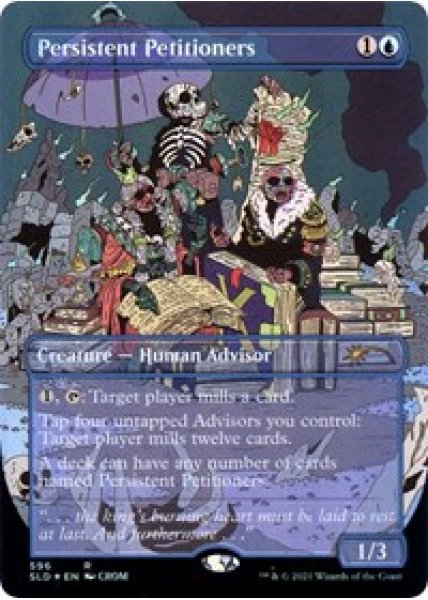 Persistent Petitioners (596) - Foil