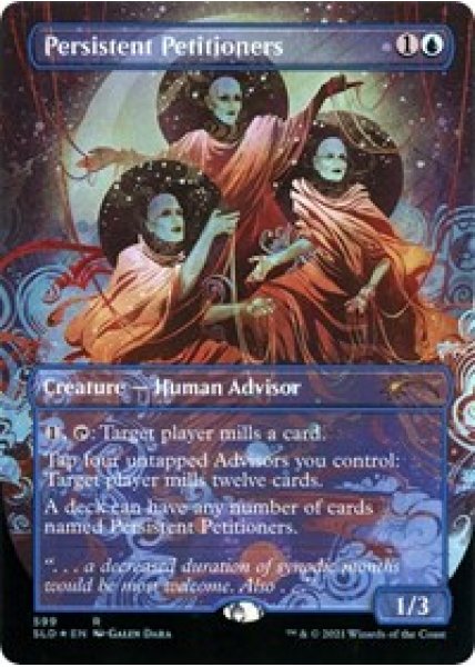 Persistent Petitioners (599) - Foil