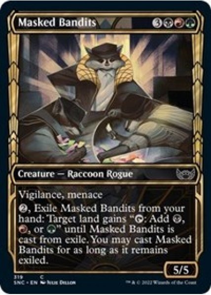 Masked Bandits (Showcase) - Foil