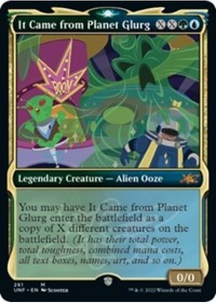 It Came from Planet Glurg (Showcase) - Foil