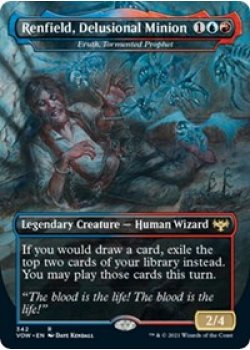 Renfield, Delusional Minion - Eruth, Tormented Prophet - Foil