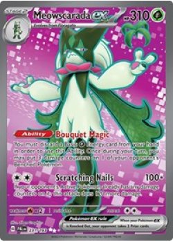 Meowscarada ex - 231/193 231/193 - Holo