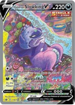 Galarian Slowking V  179/198 - Holo