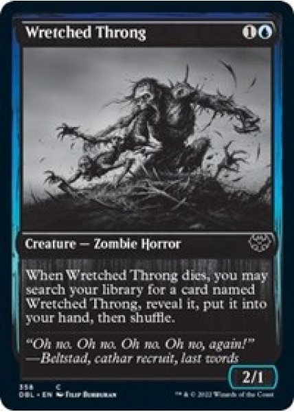 Wretched Throng - Foil