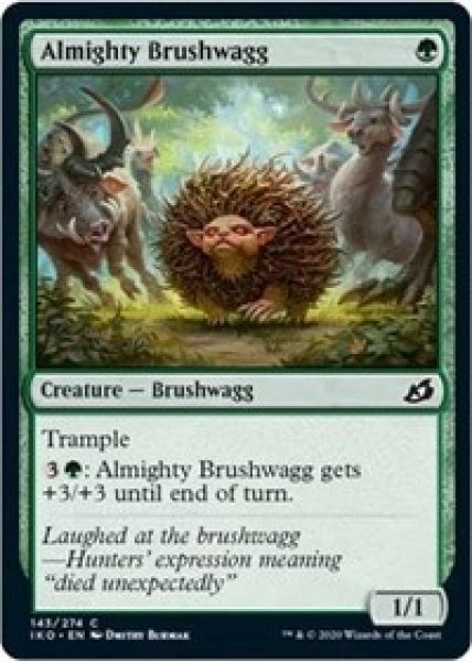 Almighty Brushwagg - Foil