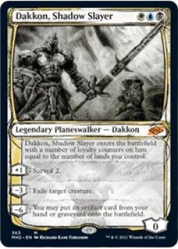 Dakkon, Shadow Slayer (Showcase)
