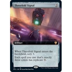 Threefold Signal (Extended Art) - Foil