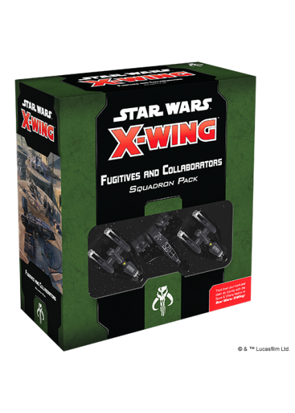 Star Wars X-Wing: 2nd Edition - Fugitives and Collaborators