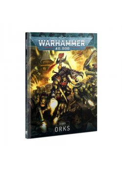 40K: Orks CODEX (10TH)