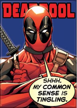 Magnet: Deadpool Common Sense is Tingling