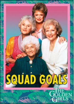 Magnet: Golden Girls Squad Goals