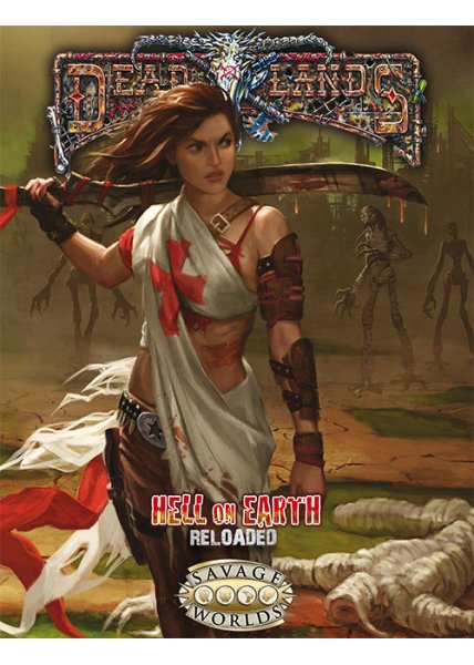 Deadlands: Hell on Earth Reloaded: Savage Worlds