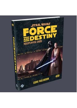 Star Wars: Force and Destiny RPG - Core Rulebook